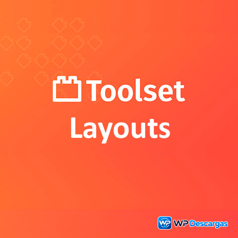 Toolset Layouts
