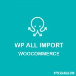 WP All Import Pro WooCommerce Import
