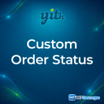 YITH WooCommerce Custom Order Status Premium
